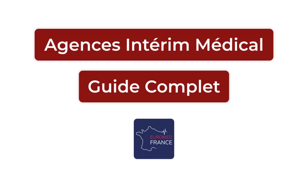 Agences intérim médical guide complet pour bien choisir