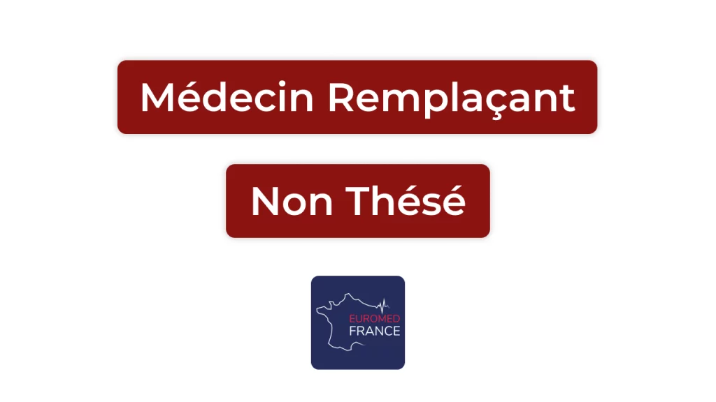 Médecin remplaçant non thésé _ ce qu'il faut savoir